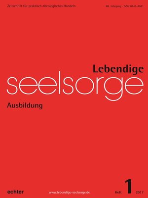 cover image of Lebendige Seelsorge 1/2017